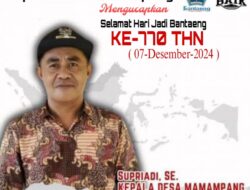 Iklan:  Kades Mamampang,  ‘Supriadi.SE. Mengucapkan Selamat Hari Jadi Bantaeng Ke-770 Pada Tanggal 7 Desember 2024