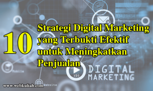 Strategi Digital Marketing yang Terbukti Efektif untuk Pertumbuhan Bisnis Berkelanjutan