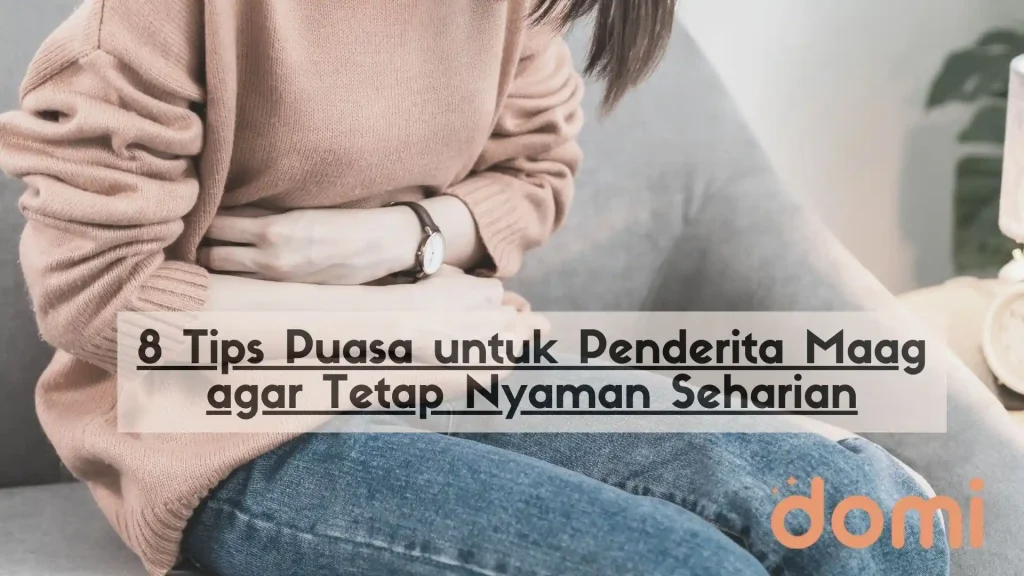 Tips Menjaga Maag Tetap Optimal: Panduan Lengkap untuk Kesehatan Lambung