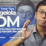 Tips Praktis Mengelola SDM agar Lebih Efektif: Fondasi Bisnis Berkelanjutan