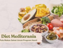 Menggabungkan Dua Tradisi Sehat: Panduan Menu Diet Mediterania Khas Indonesia